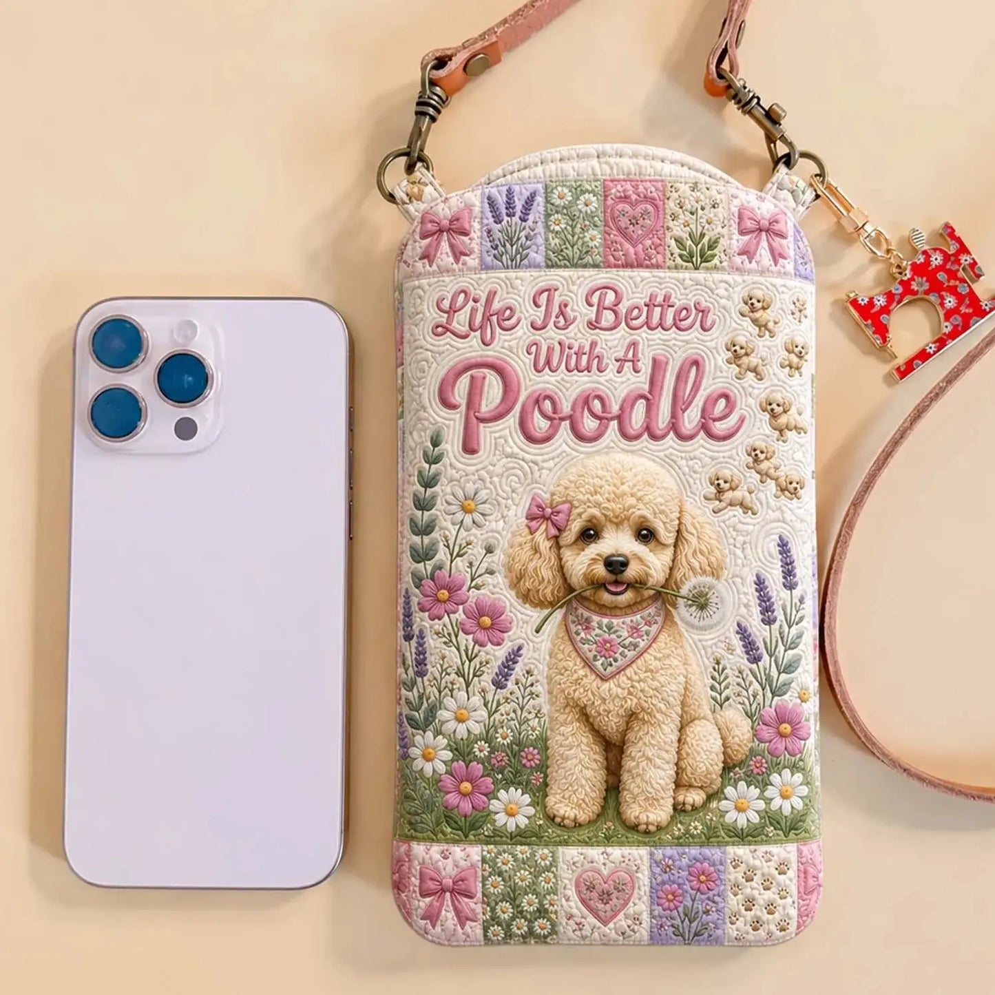 Life Is Better With A Poodle Quilted Slim Phone Crossbody Bag